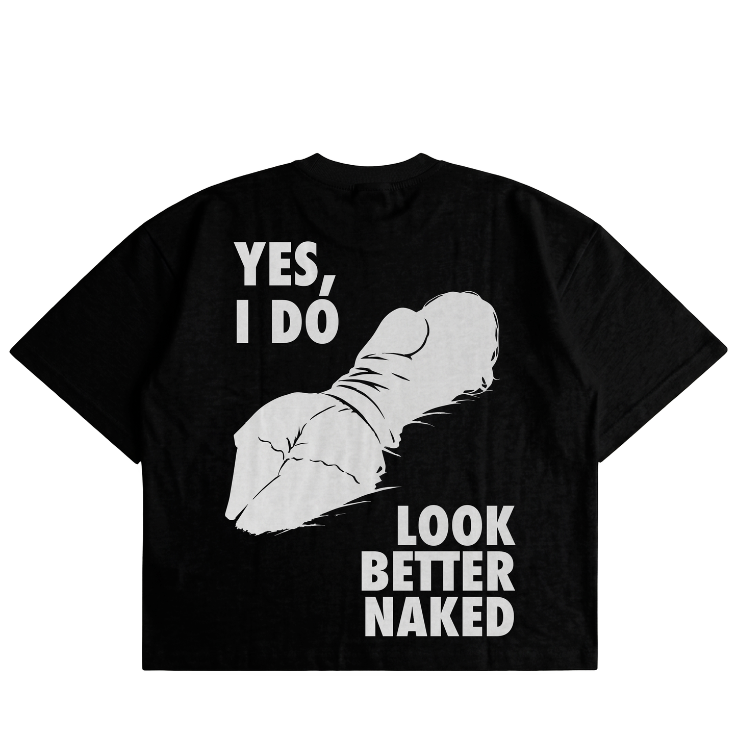 Yes, I Do Look Better Naked