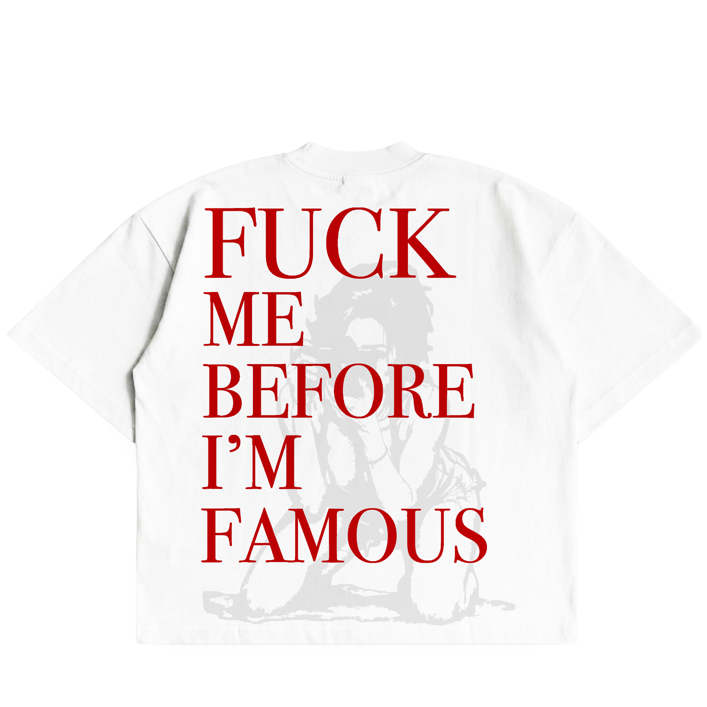 F*ck Me Before I'm Famous