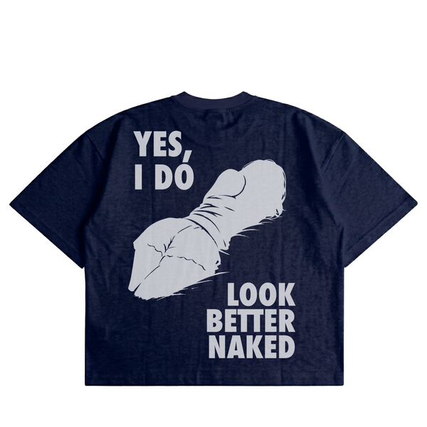 Yes, I Do Look Better Naked