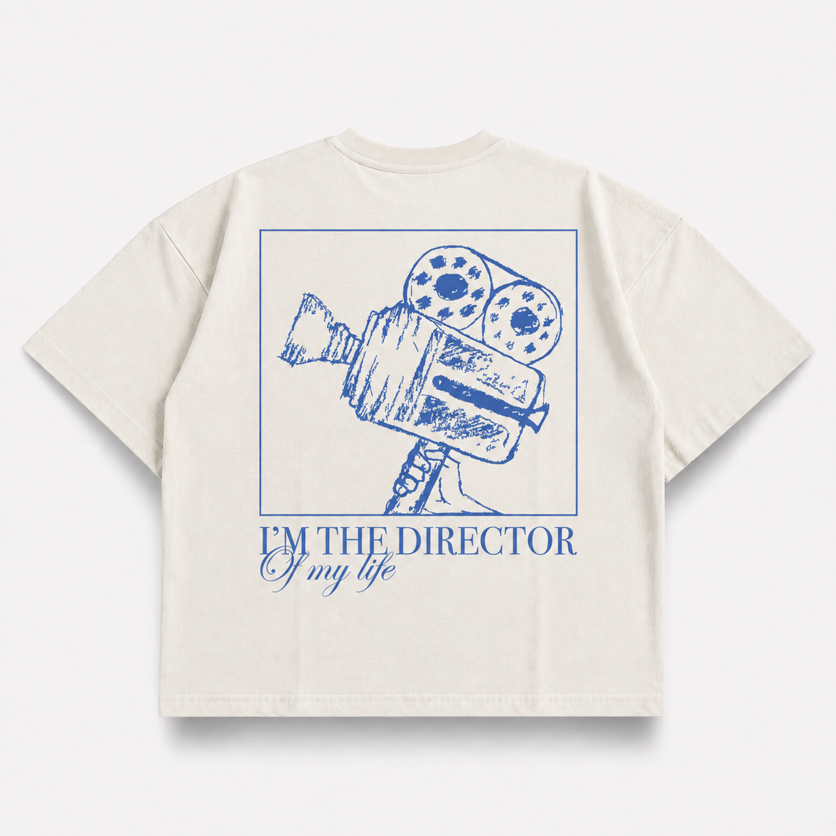 I'm The Director Of My Life — Bone White (mockup)