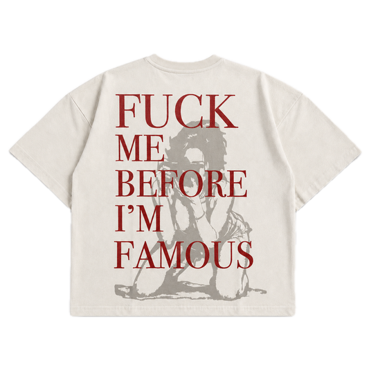 F*ck Me Before I'm Famous — Boner White