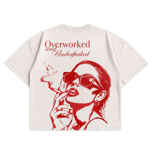 Overworked and Underfucked