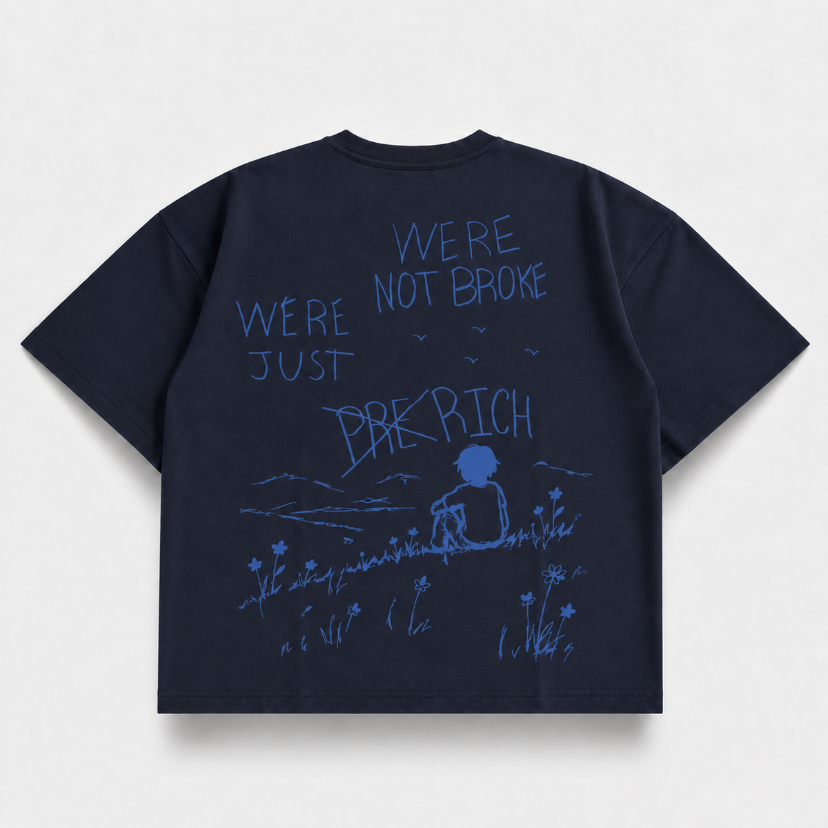 We're Not Broke, We're Just Pre-Rich — Blue Balls (mockup)