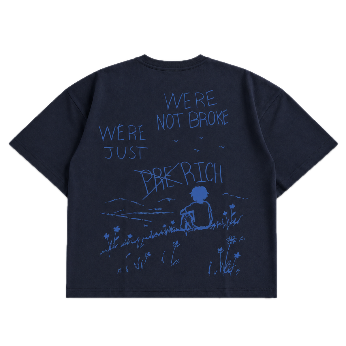 We're Not Broke, We're Just Pre-Rich — Blue Balls