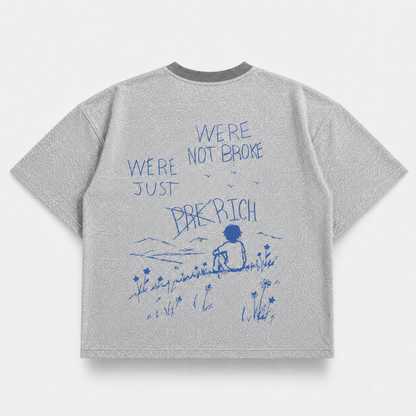 We're Not Broke, We're Just Pre-Rich — Gay Gray (mockup)