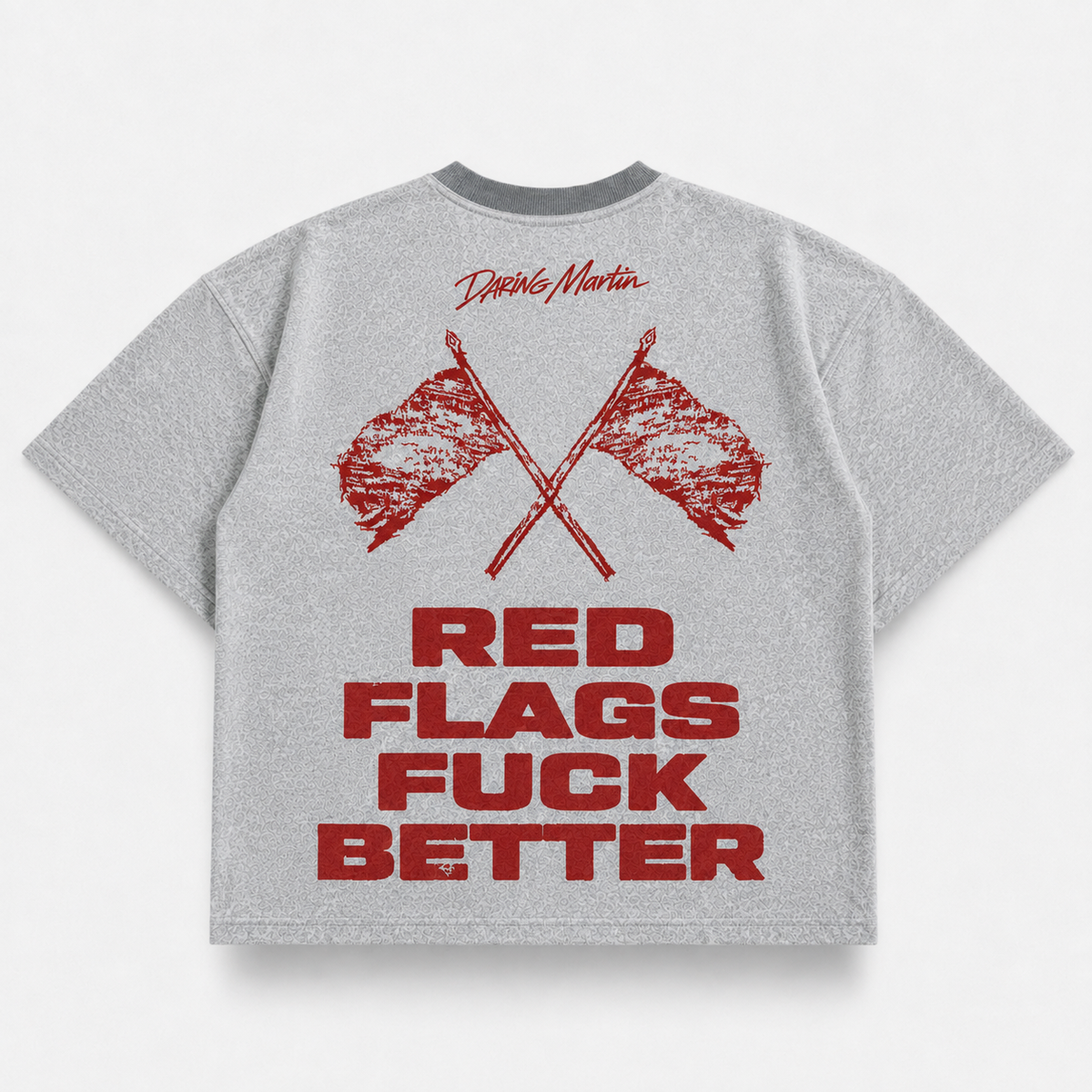 Red Flags F*ck Better — Gay Gray (mockup)