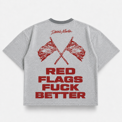Red Flags F*ck Better — Gay Gray (mockup)