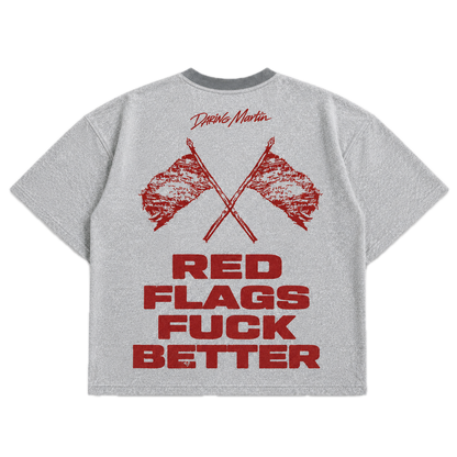 Red Flags F*ck Better — Gay Gray