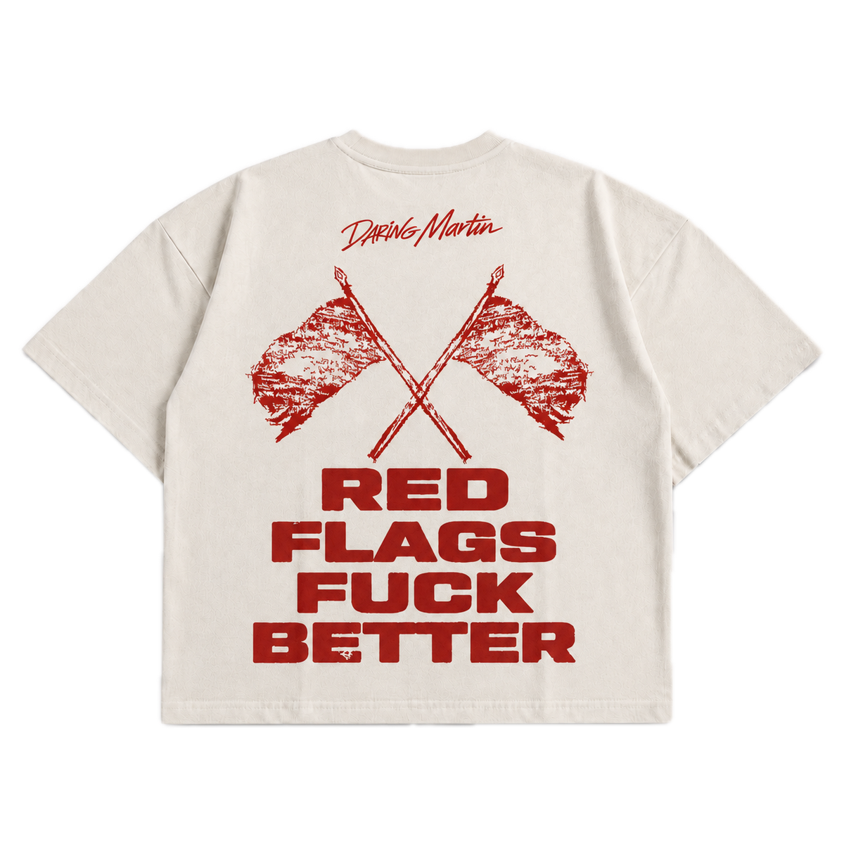 Red Flags F*ck Better — Boner White