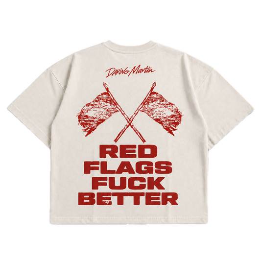 Red Flags F*ck Better — Boner White
